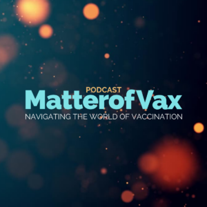 MatterofVax_Podcast_1200x1200